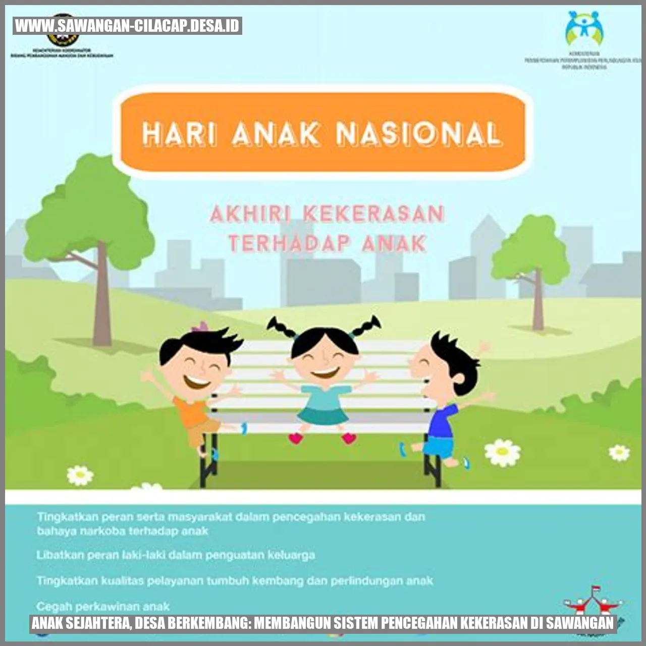 Anak Sejahtera, Desa Berkembang: Membangun Sistem Pencegahan Kekerasan di Sawangan