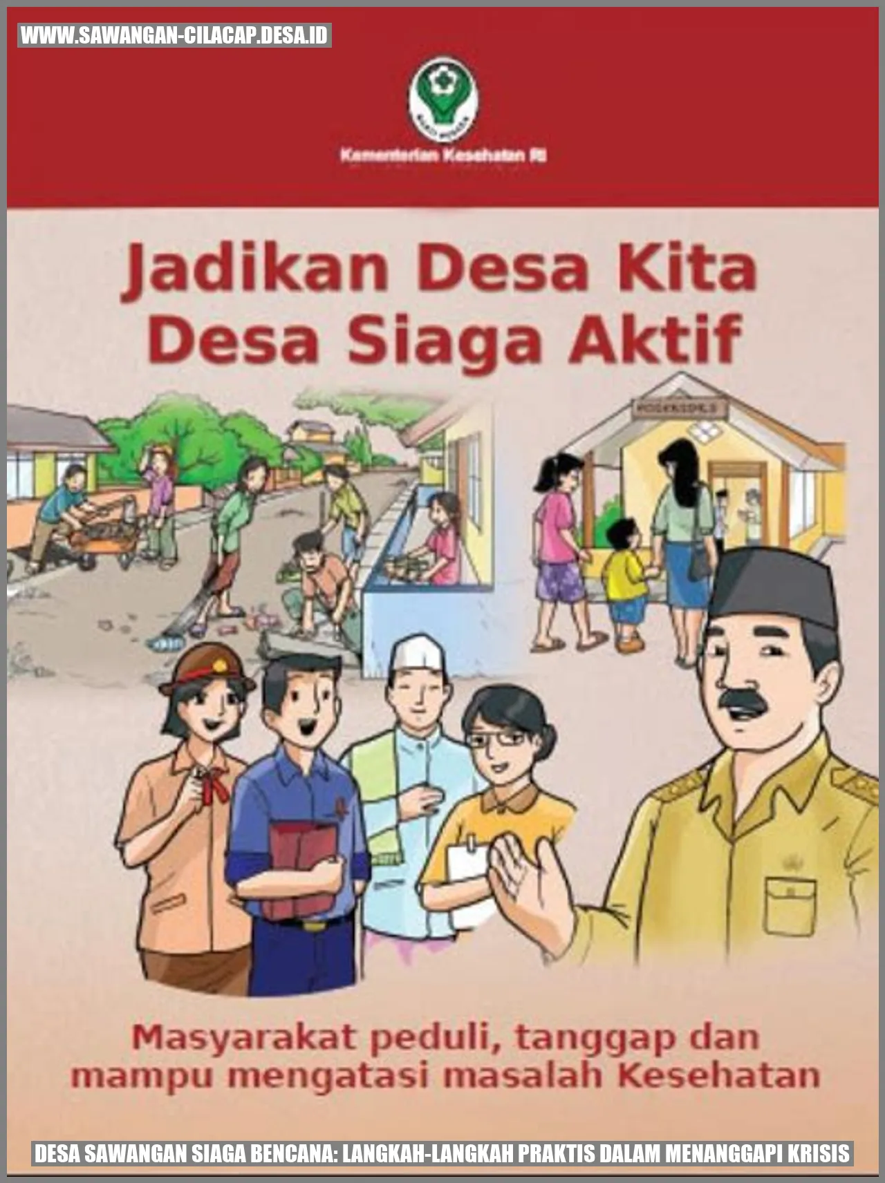 Desa Sawangan Siaga Bencana