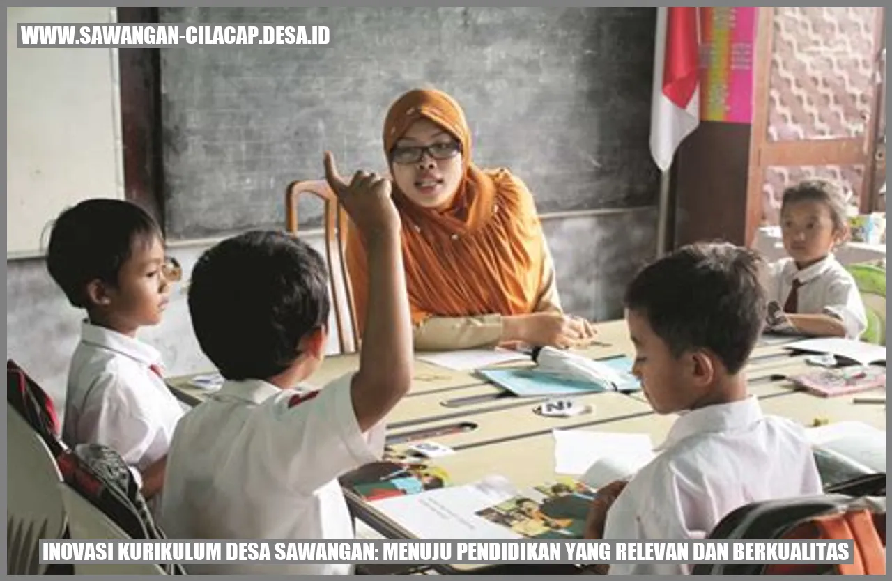 Inovasi Kurikulum Desa Sawangan: Menuju Pendidikan yang Relevan dan Berkualitas