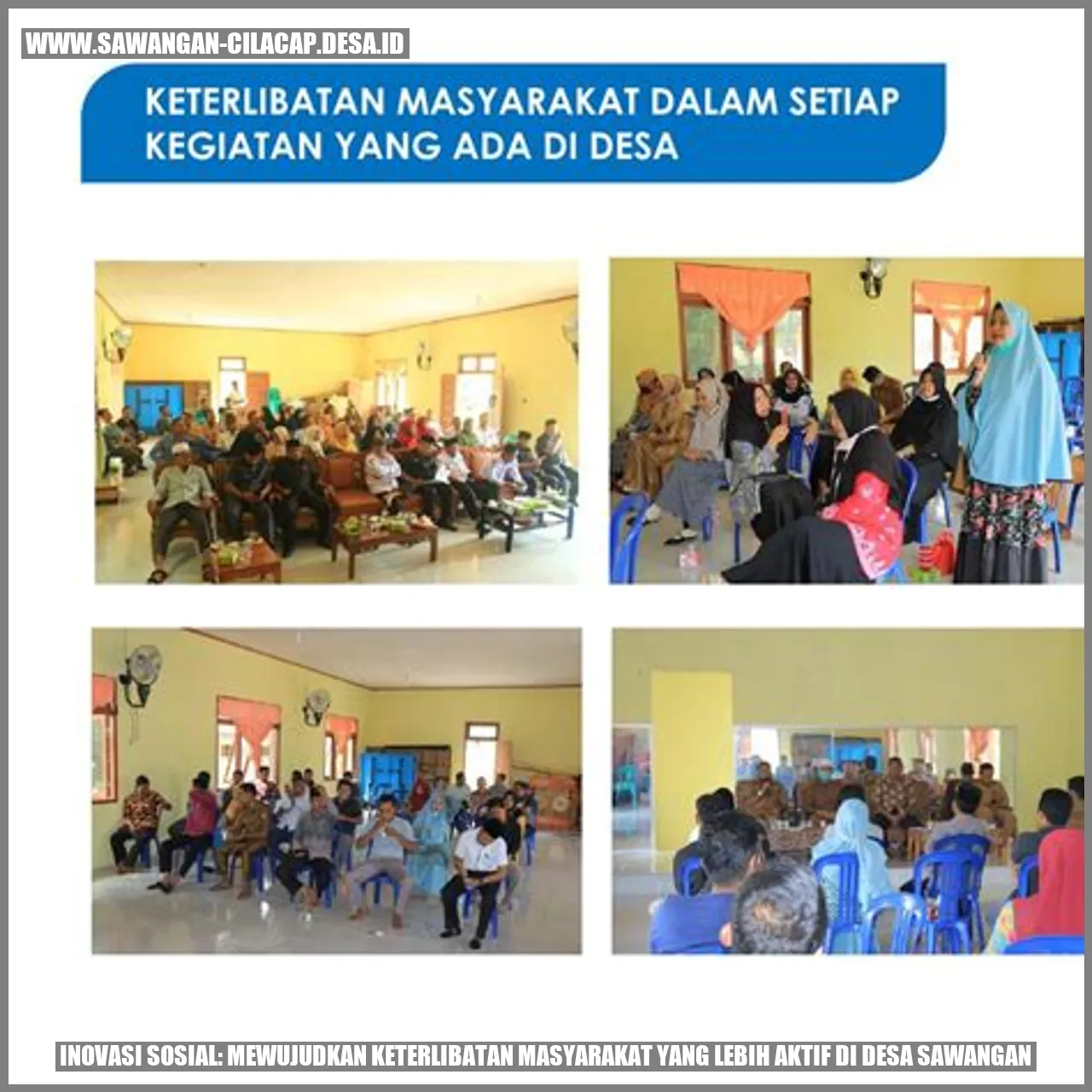 Inovasi Sosial: Mewujudkan Keterlibatan Masyarakat yang Lebih Aktif di Desa Sawangan