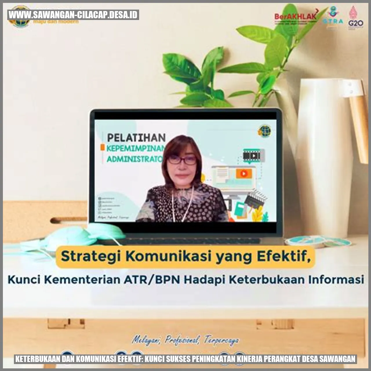 Keterbukaan dan Komunikasi Efektif: Kunci Sukses Peningkatan Kinerja Perangkat Desa Sawangan