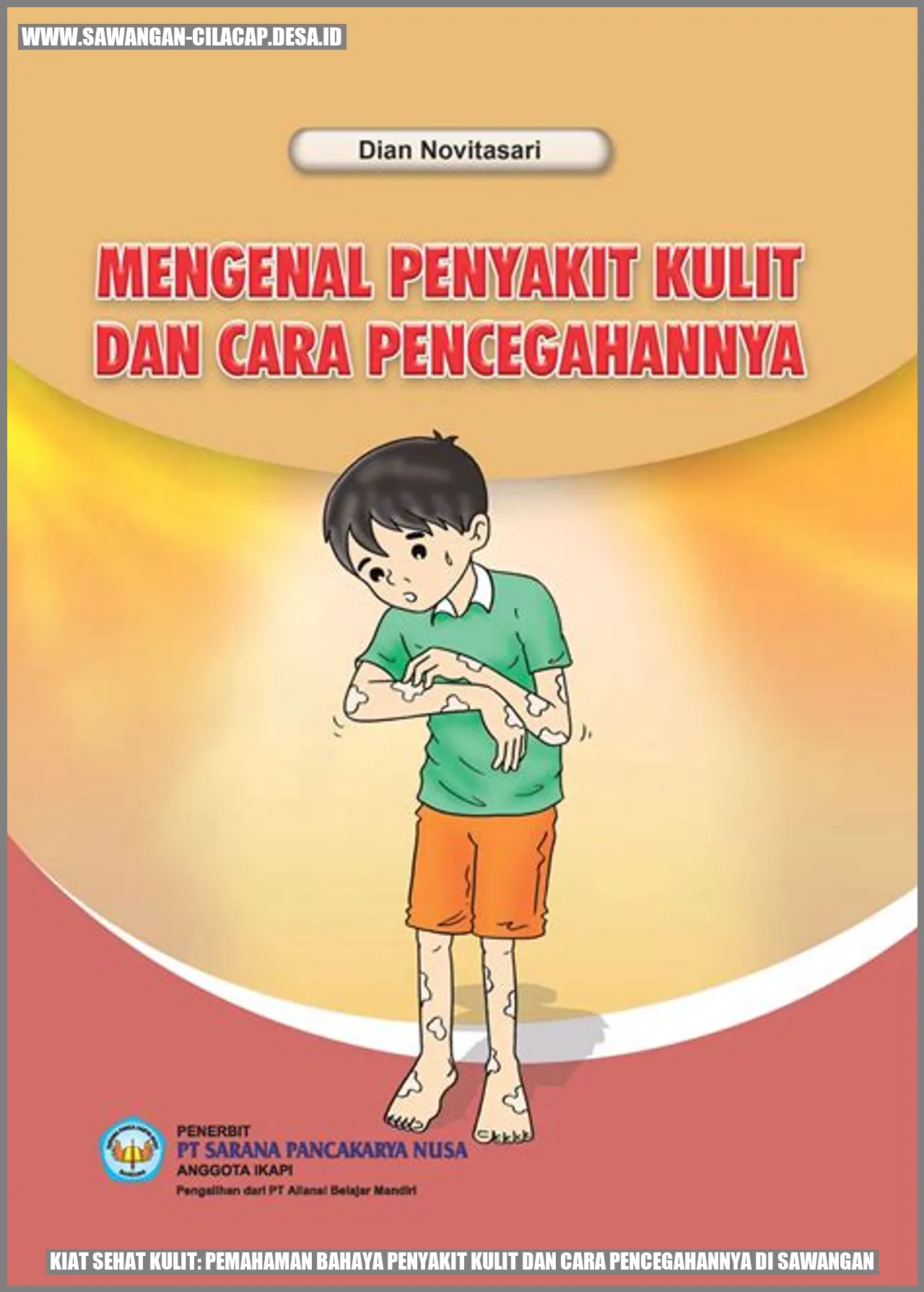 Kiat Sehat Kulit: Pemahaman Bahaya Penyakit Kulit dan Cara Pencegahannya di Sawangan