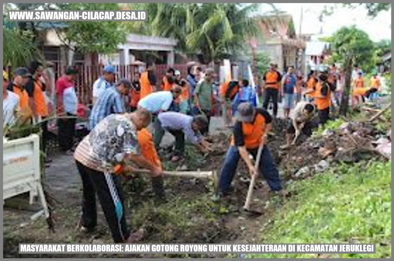 Masyarakat Berkolaborasi: Ajakan Gotong Royong untuk Kesejahteraan di Kecamatan Jeruklegi