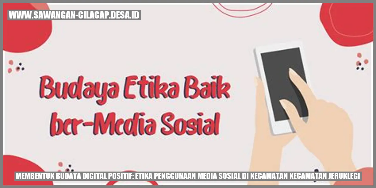 Gambar Budaya Digital Positif
