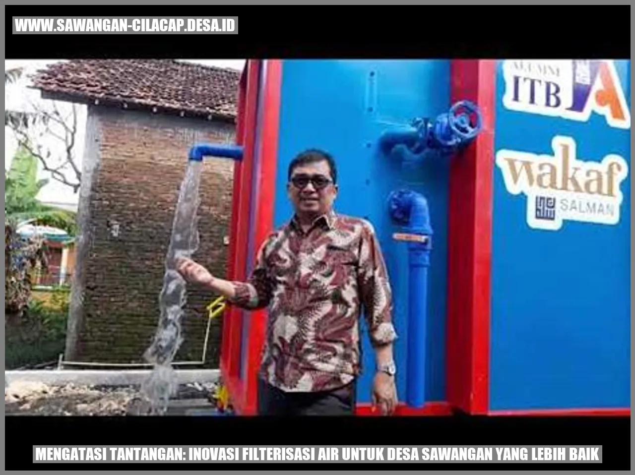 Inovasi Filterisasi Air untuk Desa Sawangan