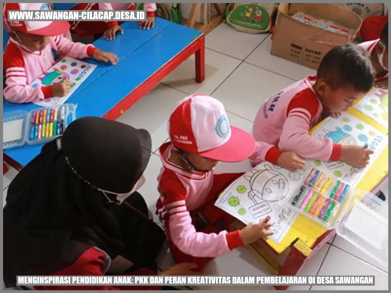 Pendidikan Anak: PKK dan Peran Kreativitas dalam Pembelajaran di Desa Sawangan