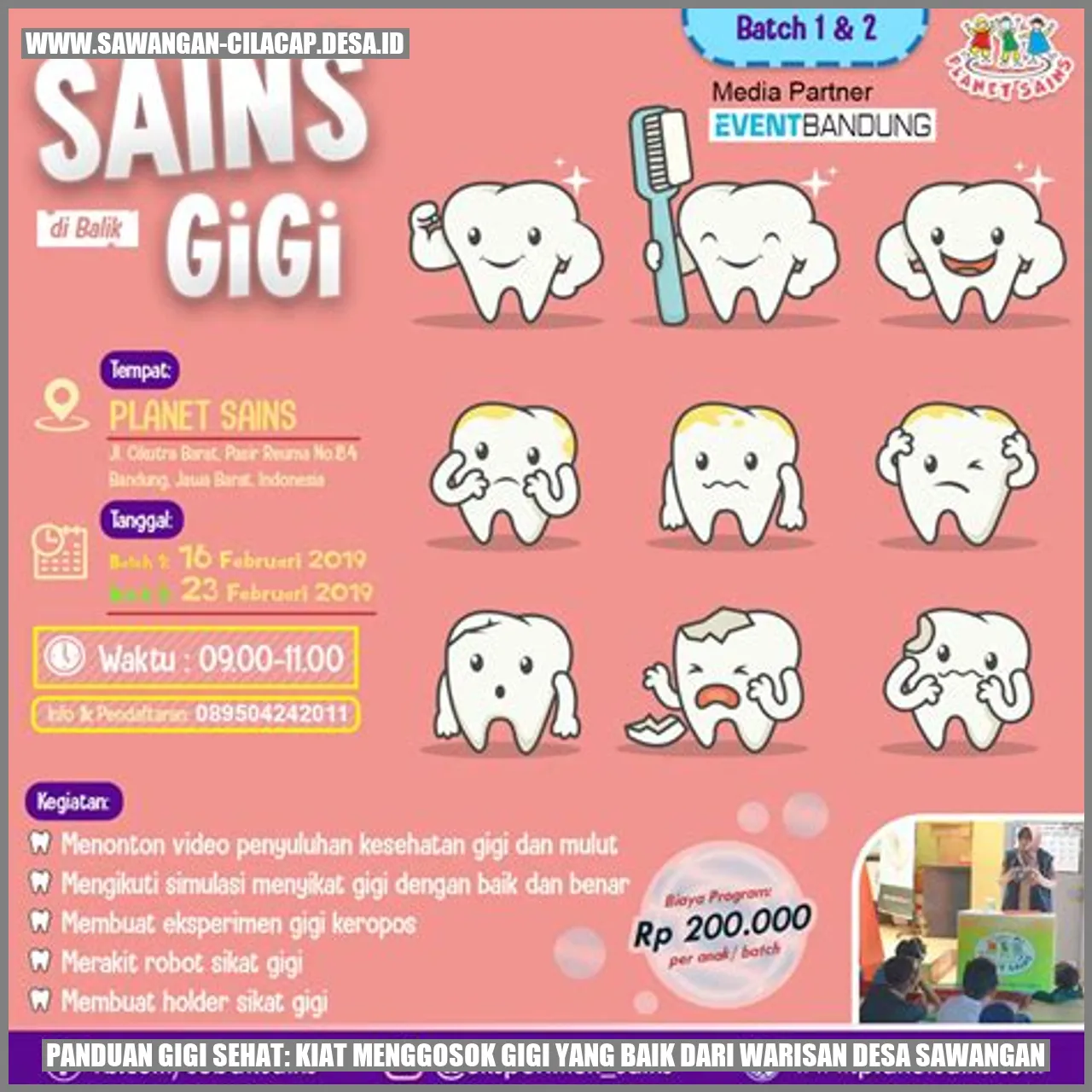 Panduan Gigi Sehat: Kiat Menggosok Gigi yang Baik dari Warisan Desa Sawangan