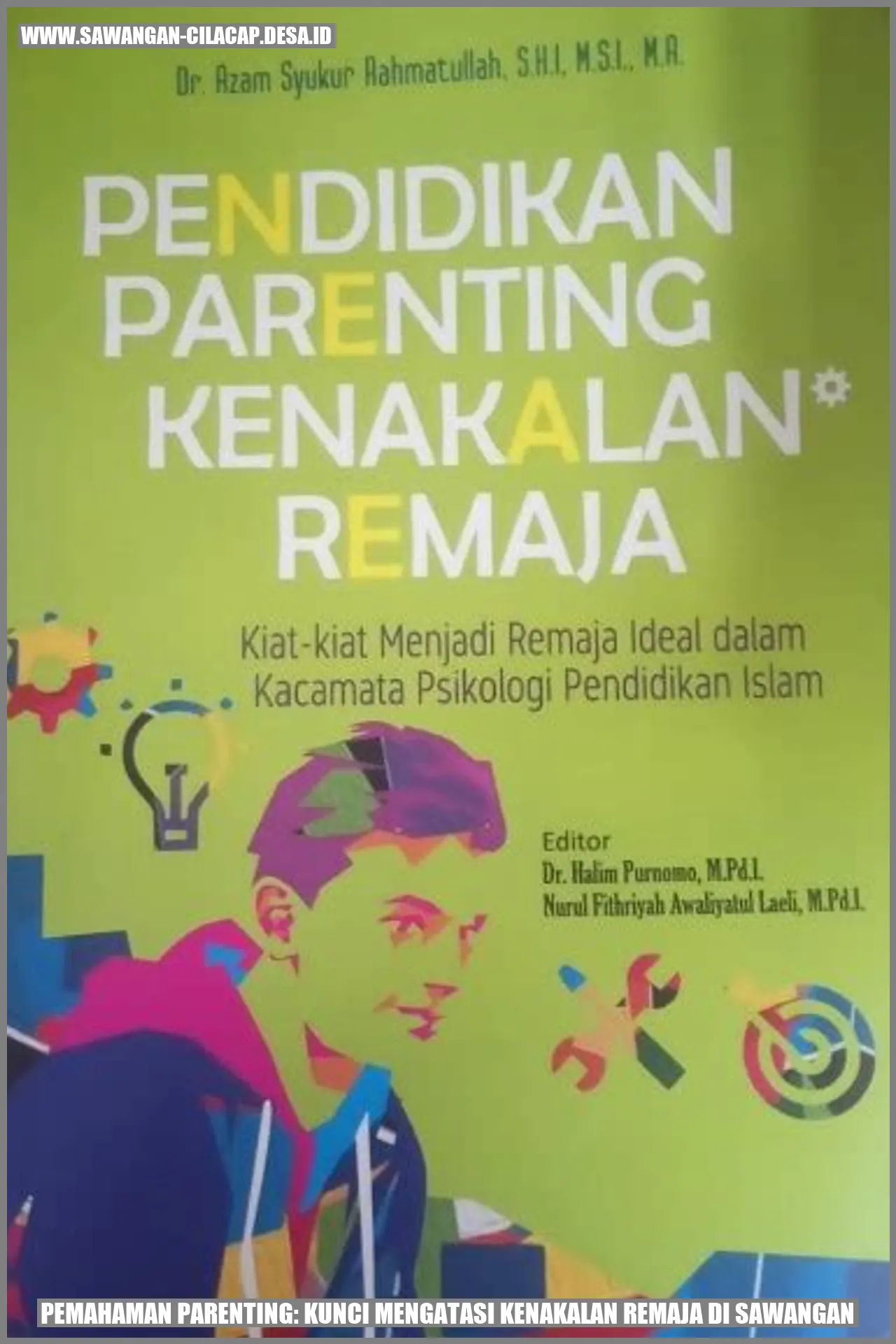 Pemahaman Parenting: Kunci Mengatasi Kenakalan Remaja di Sawangan