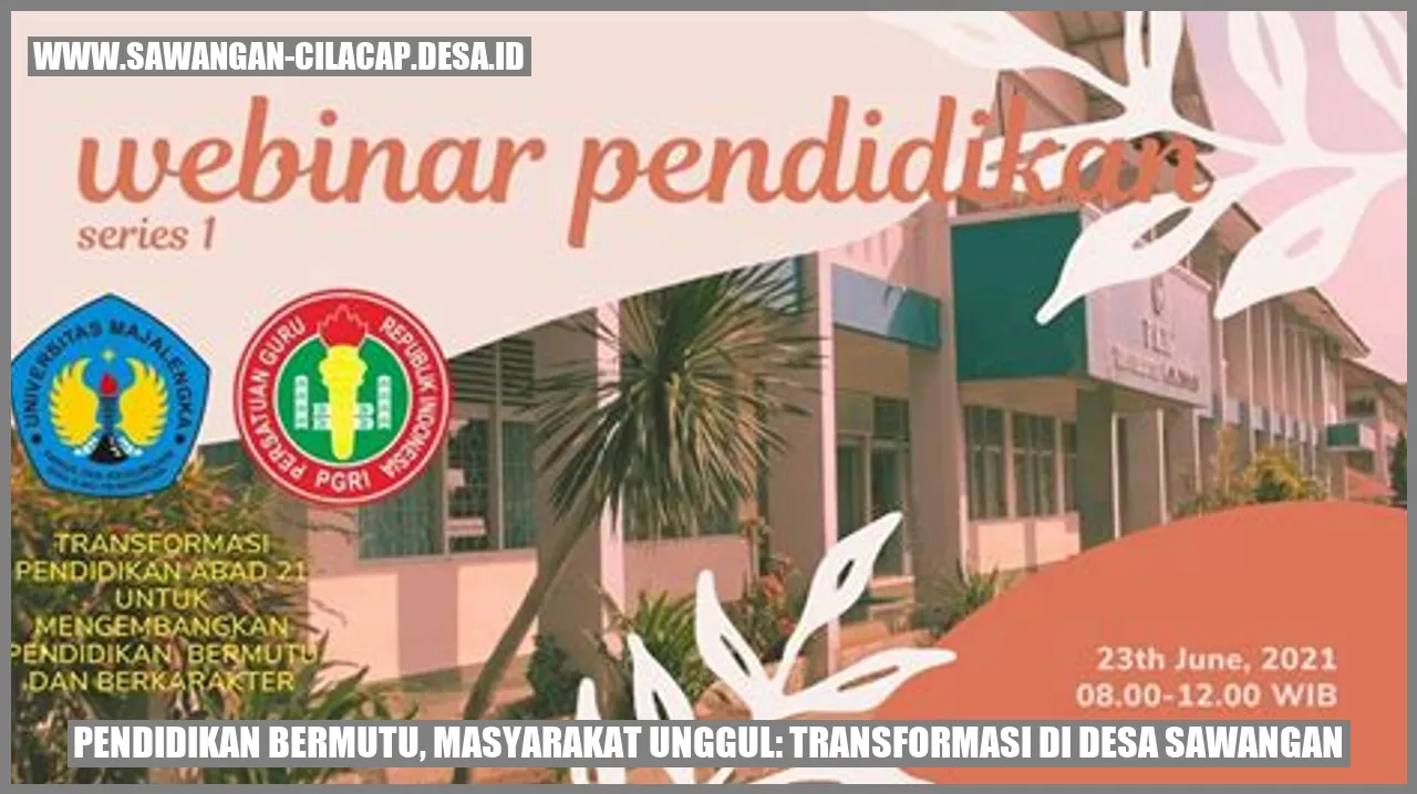 Pendidikan Bermutu, Masyarakat Unggul
