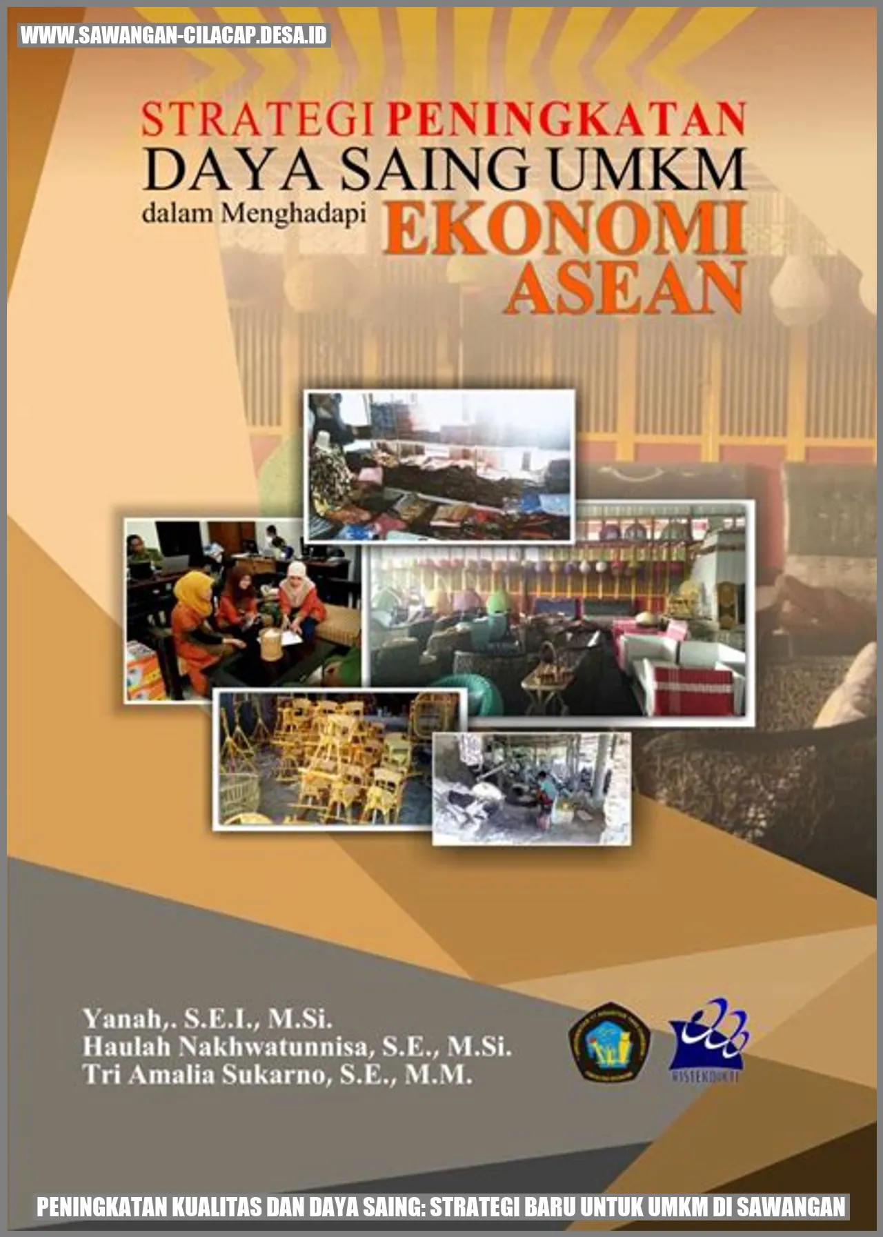 Peningkatan Kualitas dan Daya Saing: Strategi Baru untuk UMKM di Sawangan
