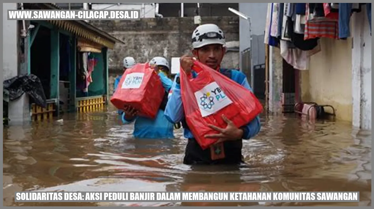 Solidaritas Desa: Aksi Peduli Banjir dalam Membangun Ketahanan Komunitas Sawangan